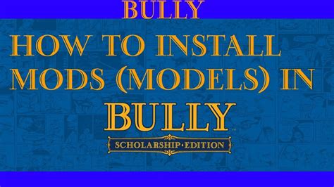 BULLY SE: How to Install Mods (Models) For Bully Scholarship .